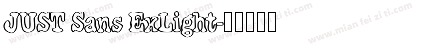 JUST Sans ExLight字体转换